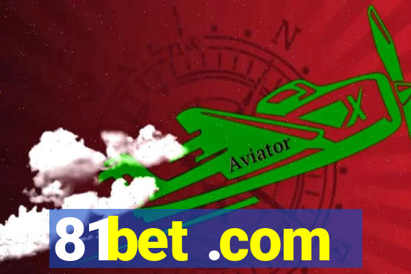 81bet .com